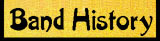 Band History